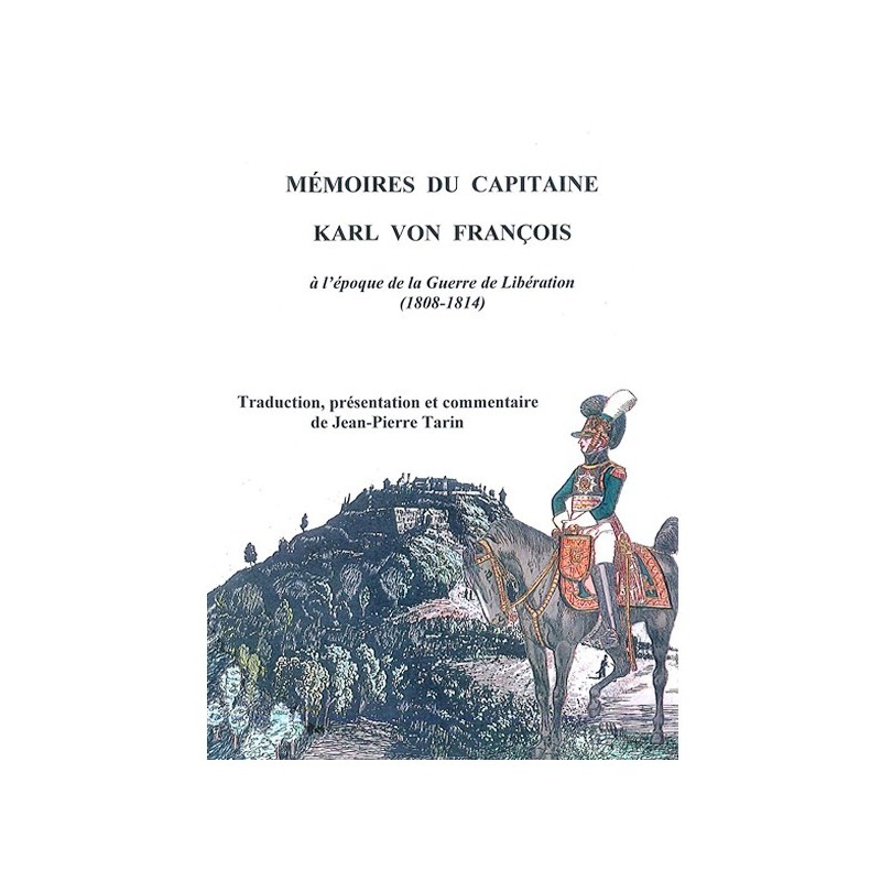 Mémoires du capitaine Karl von François