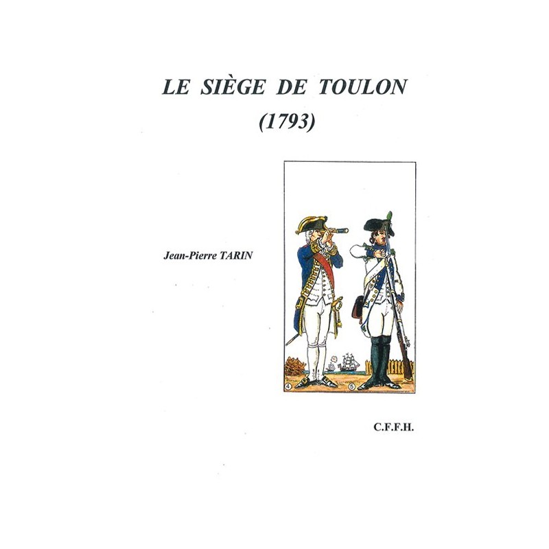 Le siège de Toulon, 1793